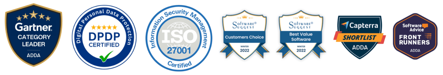 Gartner Category Leader, DPDP Certified, ISO 27001, Software Suggest, Capterra Shortlist, Software Advice Front Runners